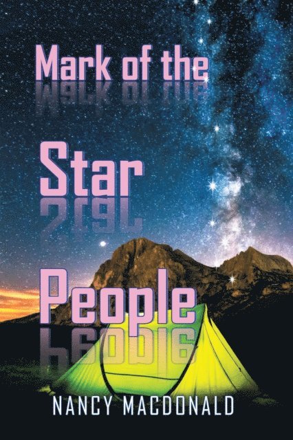 Nancy MacDonald - Mark of the Star People, E-bok