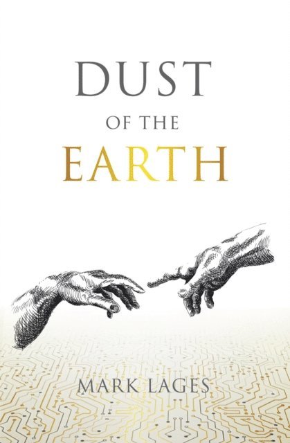 Mark Lages - Dust of the Earth, E-bok