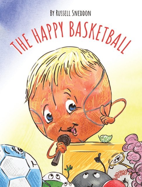 Russell Sneddon - Happy Basketball, E-bok