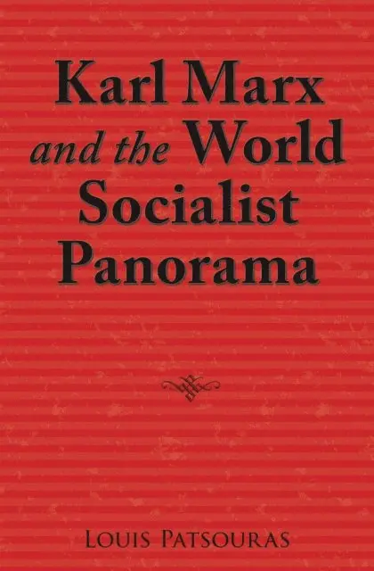 Louis Patsouras - Karl Marx and the World Socialist Panorama, E-bok. Tillgänglighet: Lägg i varukorg