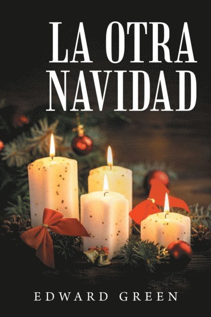 Edward Green - Otra Navidad, E-bok