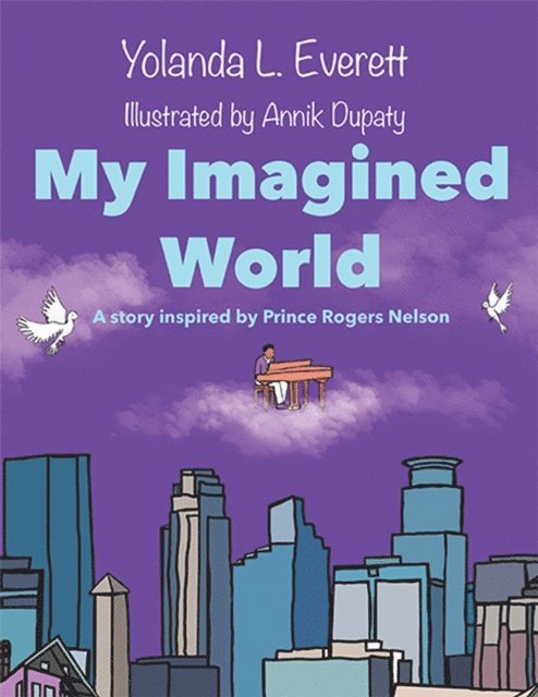 Yolanda L. Everett - My Imagined World, E-bok