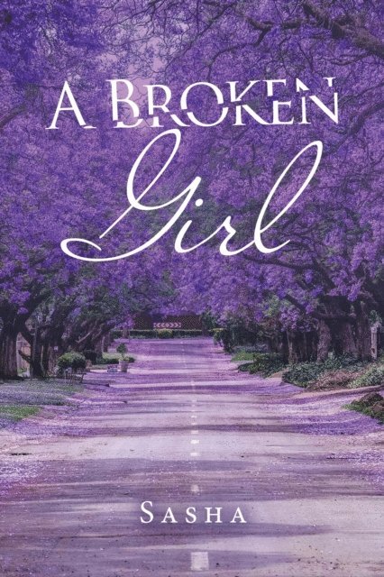 Sasha - Broken Girl, E-bok