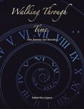 Walking Through Time