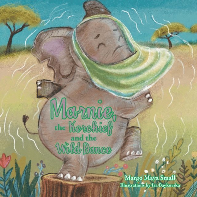 Margo Maya Small - Marnie, the Kerchief and the Wild Dance, E-bok