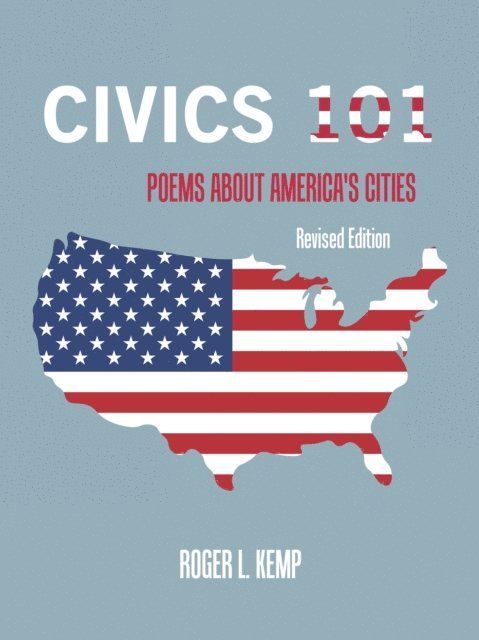 Roger L. Kemp - Civics 101, E-bok