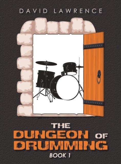 David Lawrence - Dungeon of Drumming, E-bok