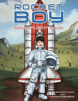 Douglas Rothman, Ariana Rosenberg - Rocket Boy, Häftad. Tillgänglighet: Lägg i varukorg