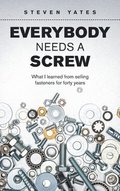 Everybody Needs a Screw