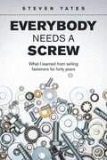 Everybody Needs a Screw