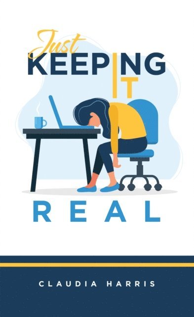 Claudia Harris - Just Keeping It Real, E-bok. Tillgänglighet: Lägg i varukorg