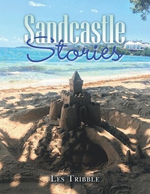 Les Tribble - Sandcastle Stories, Häftad. Tillgänglighet: Lägg i varukorg