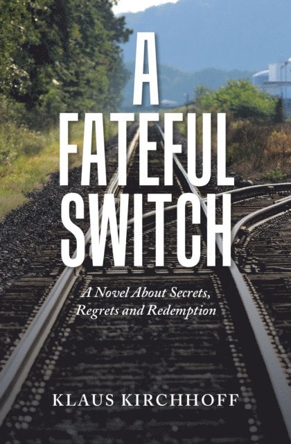 Klaus Kirchhoff - Fateful Switch, E-bok