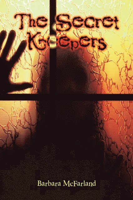 Barbara McFarland - Secret Keepers, E-bok
