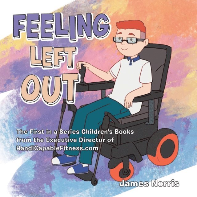 James Norris - Feeling Left Out, E-bok