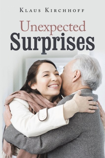 Klaus Kirchhoff - Unexpected Surprises, E-bok