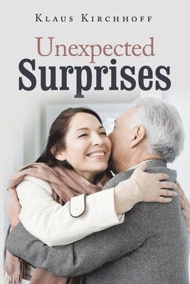 Klaus Kirchhoff - Unexpected Surprises, Häftad