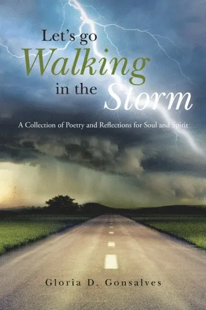 Gloria D. Gonsalves - Let's Go Walking in the Storm, E-bok. Tillgänglighet: Lägg i varukorg