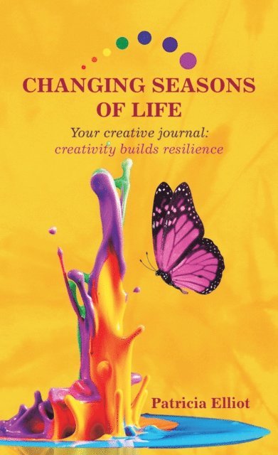 Patricia Elliot - Changing Seasons of Life, E-bok