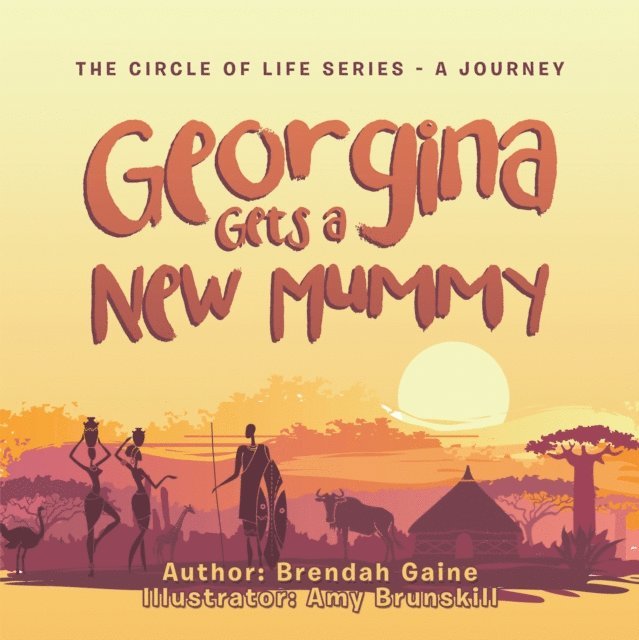 Brendah Gaine - Georgina Gets a New Mummy, E-bok