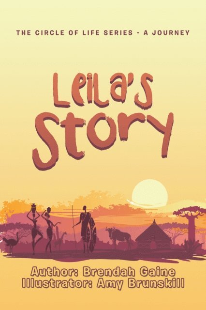Brendah Gaine - Leila's Story, E-bok