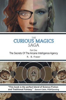 R B Fraser - Curious Magics Saga, Häftad
