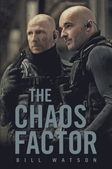 Bill Watson - Chaos Factor, E-bok