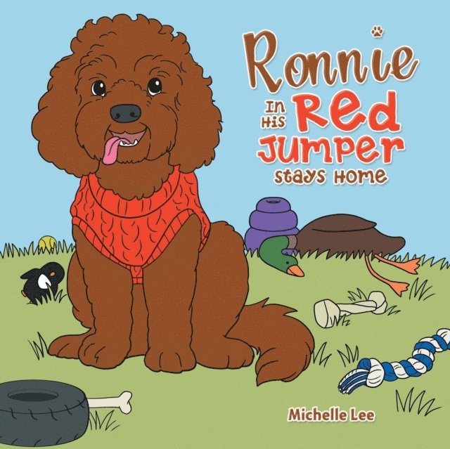 Michelle Lee - Ronnie in His Red Jumper Stays Home, E-bok