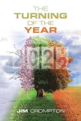Jim Crompton - Turning of the Year, Häftad. Tillgänglighet: Lägg i varukorg