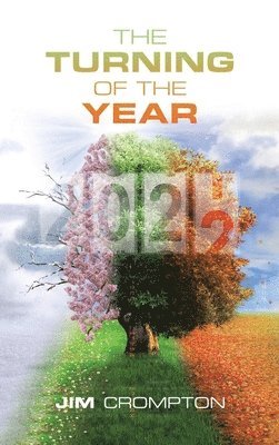 Jim Crompton - Turning of the Year, Inbunden. Tillgänglighet: Lägg i varukorg