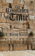 Remnants of Time
