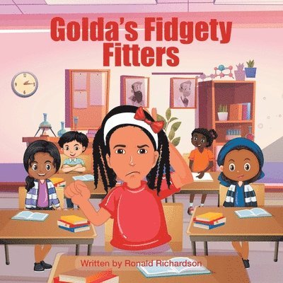Ronald Richardson - Golda's Fidgety Fitters, Häftad. Tillgänglighet: Lägg i varukorg