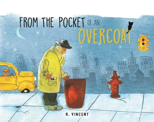 R Vincent - From the Pocket of an Overcoat, Inbunden. Tillgänglighet: Lägg i varukorg