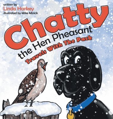 Linda Harkey - Chatty the Hen Pheasant, Inbunden
