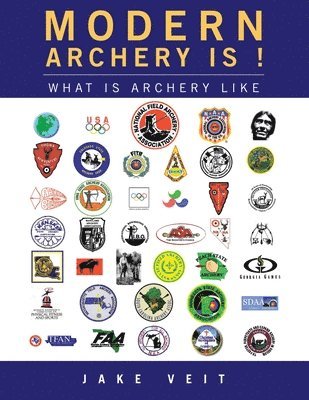 Modern Archery Is !