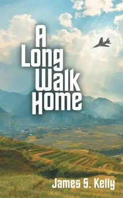James S Kelly - Long Walk Home, Häftad. Tillgänglighet: Lägg i varukorg