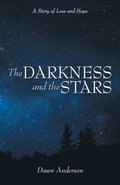 The Darkness and the Stars