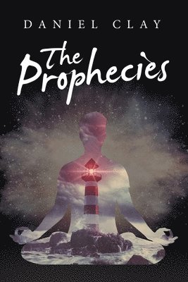 Daniel Clay - Prophecies, Häftad. Tillgänglighet: Lägg i varukorg