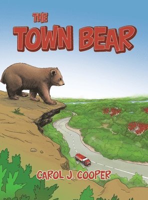 Carol J Cooper - Town Bear, Inbunden. Tillgänglighet: Lägg i varukorg