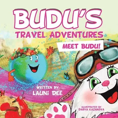 Launi Dee - Budu's Travel Adventures, Häftad. Tillgänglighet: Lägg i varukorg