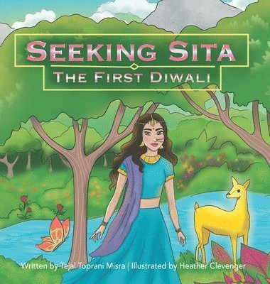 Tejal Toprani Misra - Seeking Sita, Inbunden