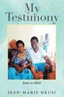 My Testimony
