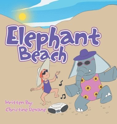 Christine Devane - Elephant Beach, Inbunden