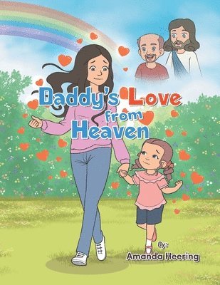 Daddy's Love from Heaven