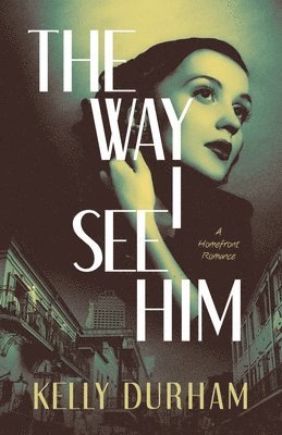 Kelly Durham - Way I See Him, Häftad