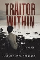 Jessica Anne Pressler - Traitor Within, Häftad