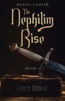 Daniel Carter - Nephilim Rise, Häftad. Tillgänglighet: Lägg i varukorg