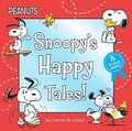Snoopy's Happy Tales!: Snoopy Goes to School; Snoopy Takes Off!; Shoot for the Moon, Snoopy!; A Best Friend for Snoopy; Woodstock's First Fli