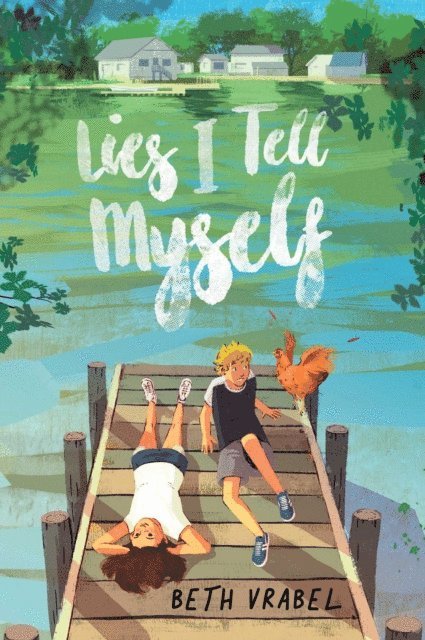 Beth Vrabel - Lies I Tell Myself, E-bok