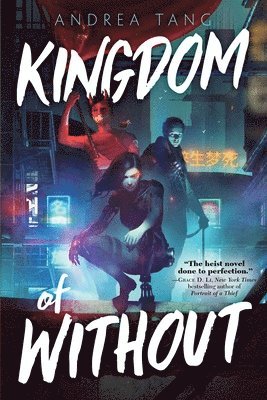Andrea Tang - Kingdom of Without, Häftad